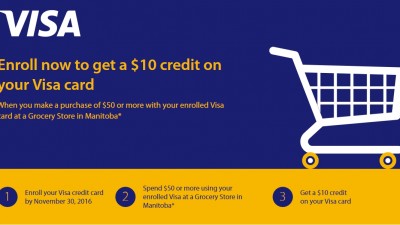 비자 카드(Visa card)로 식료품 $50 이상을 구입하면 $10 환불 (11월달 매니토바주만 해당)